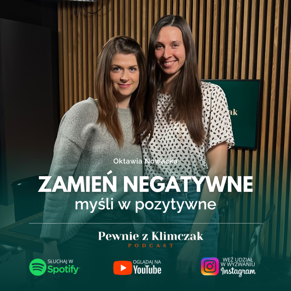 Wyzwanie Oktawia Nowacka - jak zmienić negatywne mysli w pozytywne?