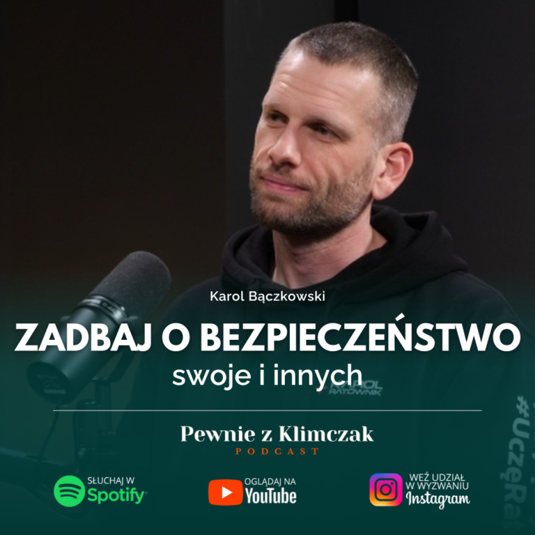 Wyzwanie Karol Bączkowski - Jak zadbać o bezpieczeństwo swoje i innych?