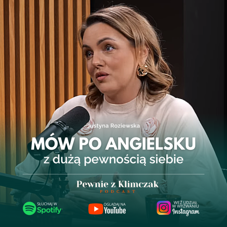 Wyzwanie Justyna Roziewska - Jak mówić pewnie po angielsku?