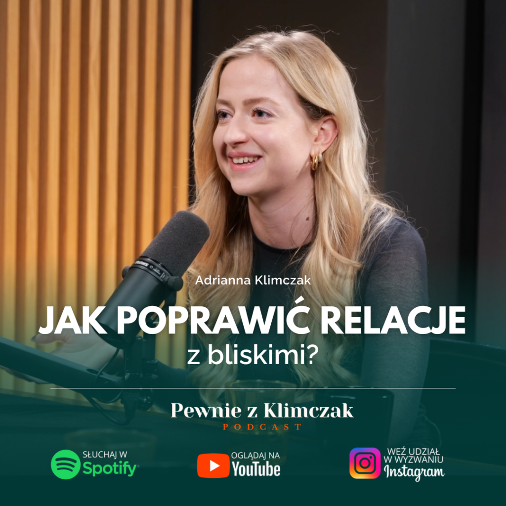 Wyzwanie Adrianna Klimczak - jak poprawić relacje z rodziną?