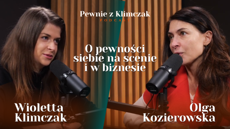 Okładka odcinka podcastu o pewności siebie "Pewnie z Klimczak" z Olgą Kozierawską
