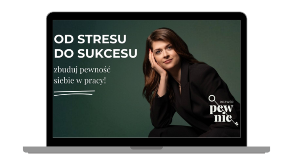 OD STRESU DO SUKCESU - warsztaty online - 11.07